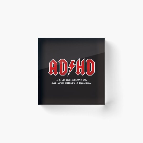 Item preview, Adhd Highway To... Hey Look A Squirrel Hard Rocker Adhd designed and sold by Nassr-bqli.
