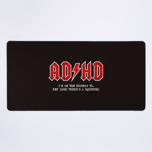 Item preview, Adhd Highway To... Hey Look A Squirrel Hard Rocker Adhd designed and sold by Nassr-bqli.