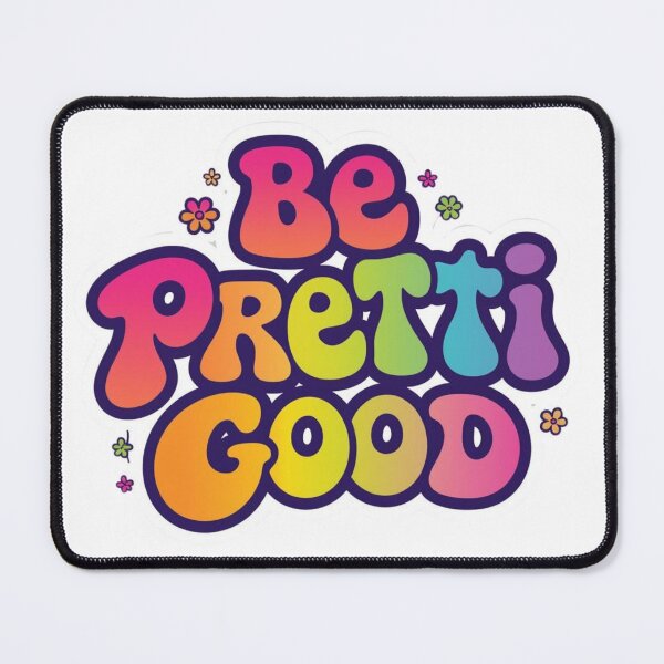 Item preview, Be Pretti Good, Hippie Style, Hippie Gift designed and sold by sz0g0.
