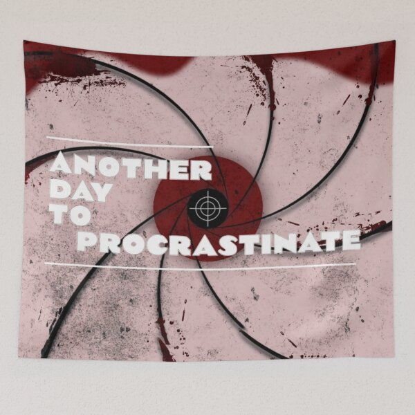 Item preview, Another Day to Procrastinate - Parody designed and sold by Syrupulse.