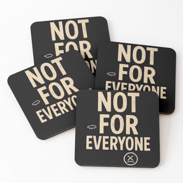 Item preview, Not For Everyone Bold Typography With Ironic Minimal Attitude designed and sold by ViursArtsStore.