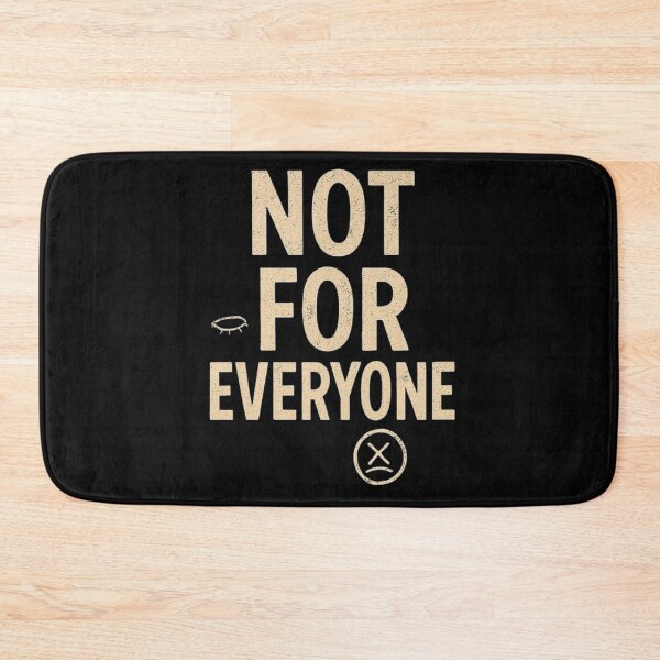 Item preview, Not For Everyone Bold Typography With Ironic Minimal Attitude designed and sold by ViursArtsStore.