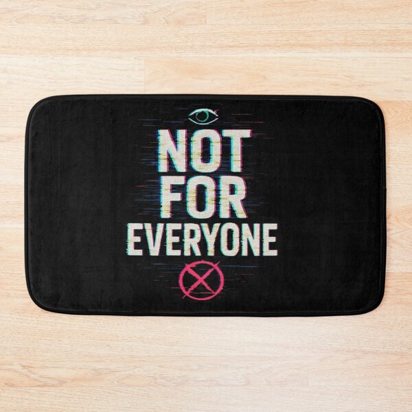 Item preview, Not For Everyone Glitch Typography With Cyberpunk Defiance designed and sold by ViursArtsStore.