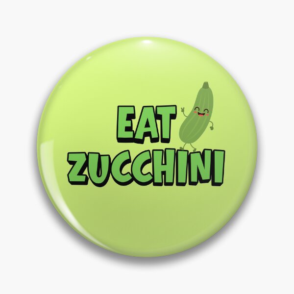 Item preview, Eat zucchini designed and sold by DNHZstore.