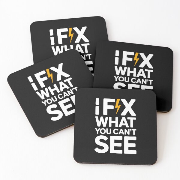 Item preview, I Fix What You Can Not See Electrician Quote designed and sold by SplashTastic.