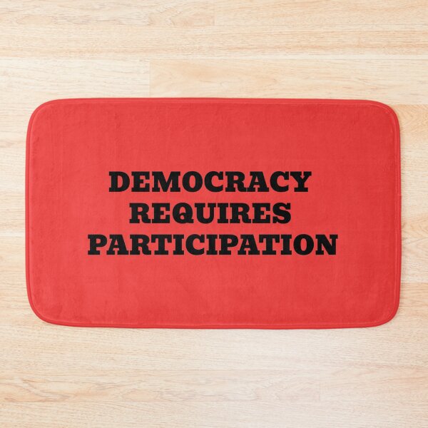 Item preview, Democracy Requires Participation – Civic Duty Text Design designed and sold by WakeNBake-Tees.
