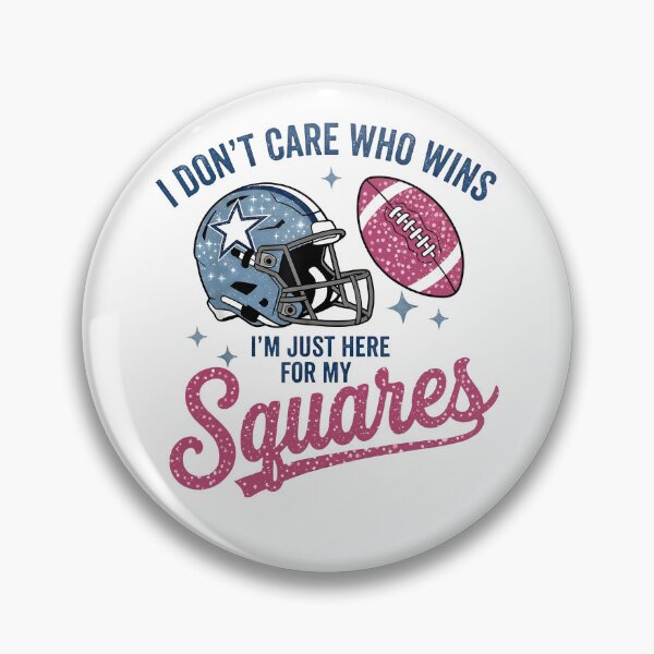 Item preview, I Don't Care Who Wins I'm Just Here For My Squares Football Apparel designed and sold by najaks.