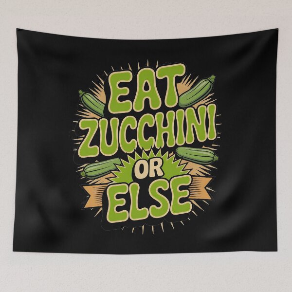 Item preview, Eat Zucchini Or Else – Funny Vegetable Quote designed and sold by 404wearpl.