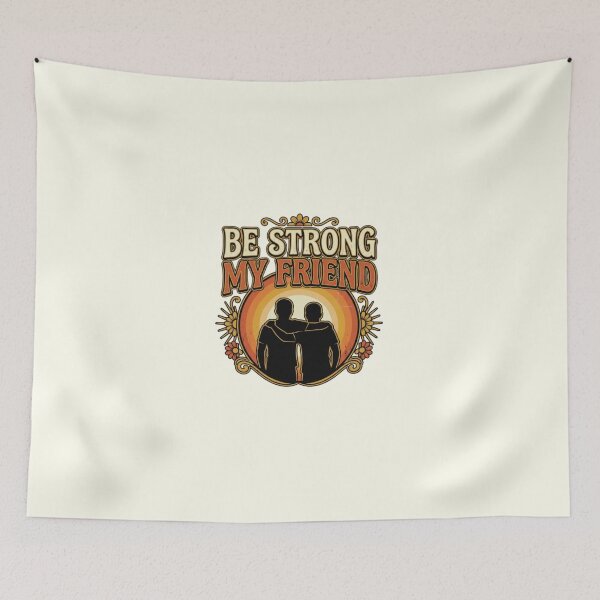 Item preview, Be Strong My Friend - The Smoothies Inspired Design | Vintage Friendship Quote designed and sold by ZoomTaDesign.