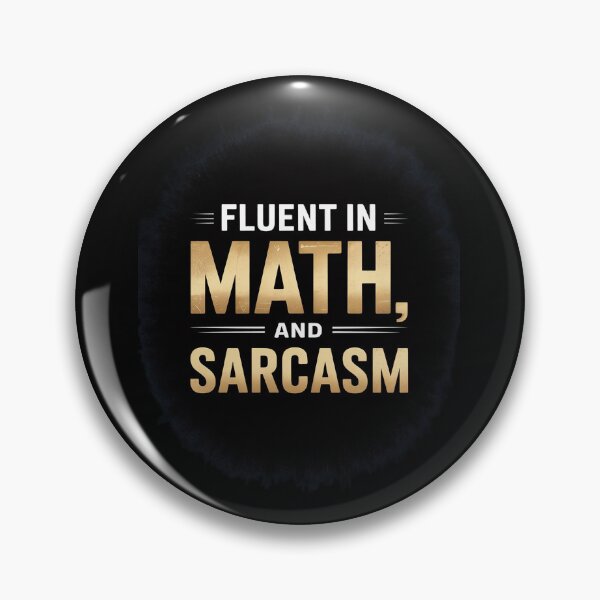 Item preview, Womens Fluent in Math and Sarcasm4 designed and sold by joyouartArt.