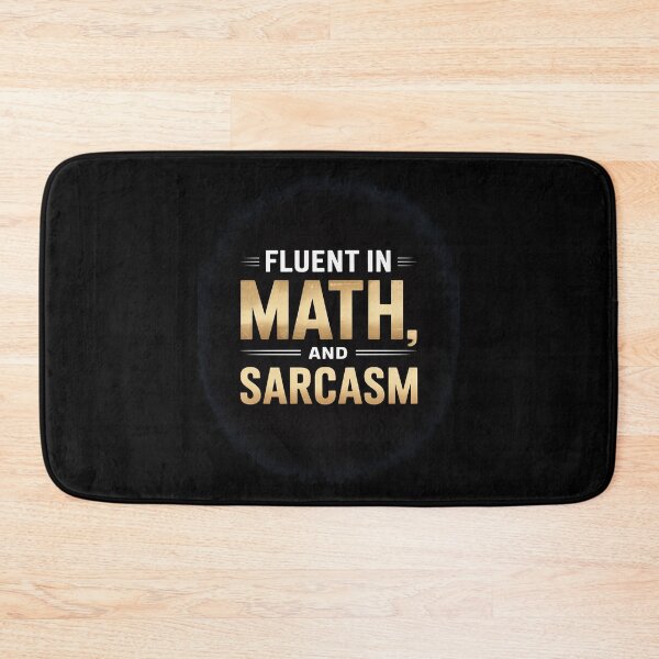 Item preview, Womens Fluent in Math and Sarcasm4 designed and sold by joyouartArt.
