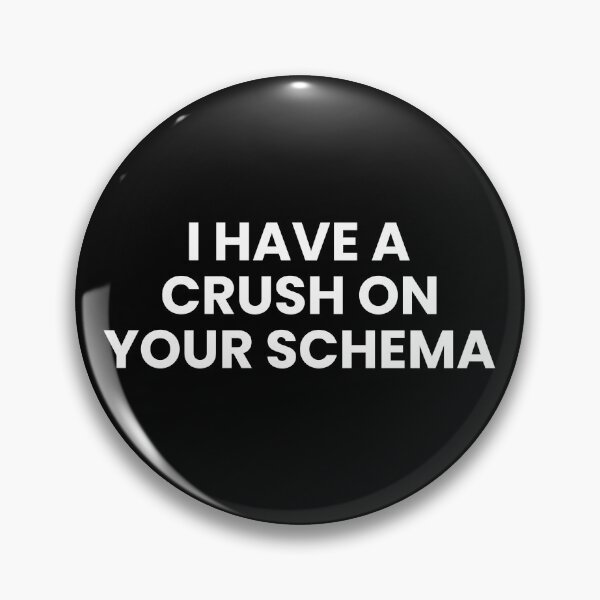 Item preview, I have a crush on your schema designed and sold by T&C Finesse.