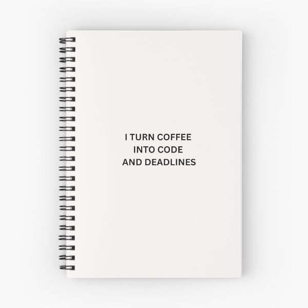 Item preview, Funny Programmer Quote - I Turn Coffee Into Code And Deadlines  designed and sold by MindfulSips.