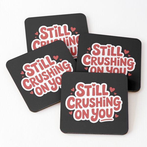 Item preview, Still Crushing On You – Cute Valentine Love Quote with Hearts designed and sold by ABLAT-CREATIONS.