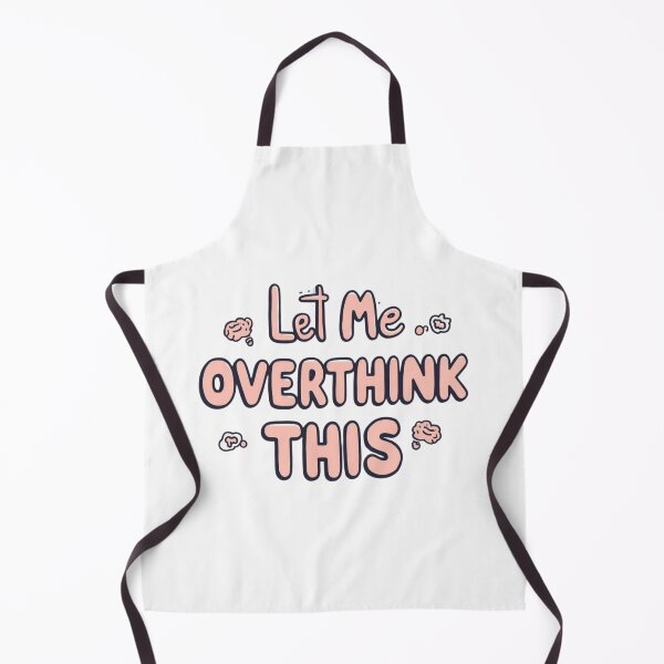 Item preview, LET ME OVERTHINK THIS designed and sold by AnimalBesties.