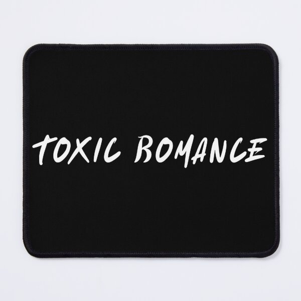 Item preview, TOXIC ROMANCE | Funny & Sarcastic Designs designed and sold by Kinz-Creations.