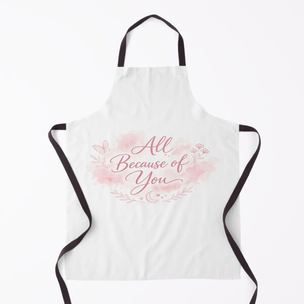 Item preview, All Because of You – Romantic Blush Love Quote Floral Design designed and sold by GlobalDesignUnlimited.