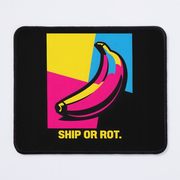 Item preview, Ship or Rot Banana designed and sold by NeonStack.
