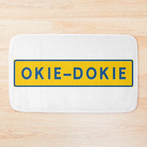 Item preview, Okie-dokie designed and sold by ALF2023.