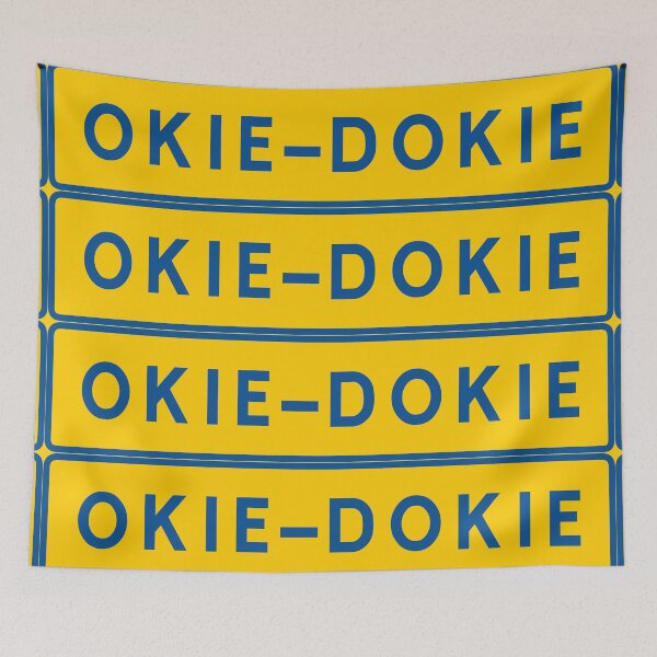 Item preview, Okie-dokie designed and sold by ALF2023.