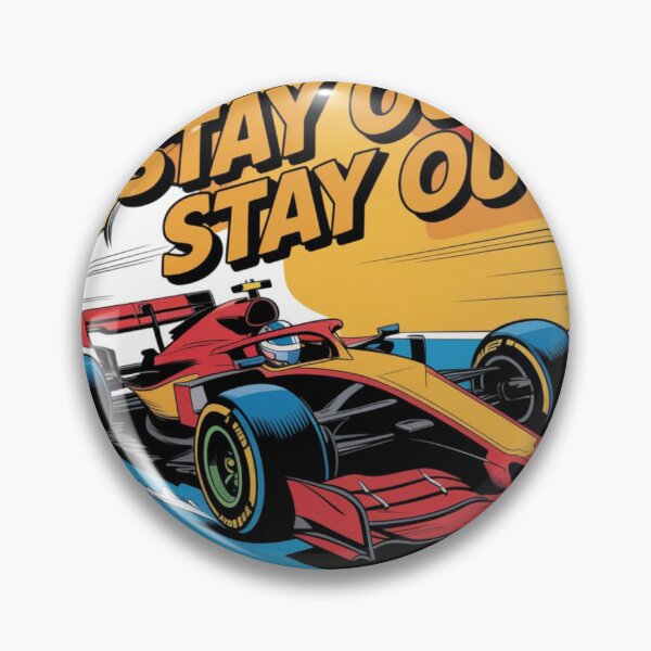 Item preview, Stay Out F1 designed and sold by F1 Boost Mode .