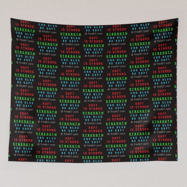 Item preview, Soft Is Strong designed and sold by AlienAlmanac.