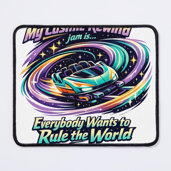 Item preview, My Cosmic Rewind Jam Is… Everybody Wants to Rule the World (v1) designed and sold by Theme Snark.