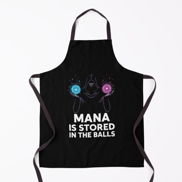 Item preview, Mana is Stored in The Balls Magician Sorcerer Witcher Wizard T-Shirt designed and sold by Martysstore.