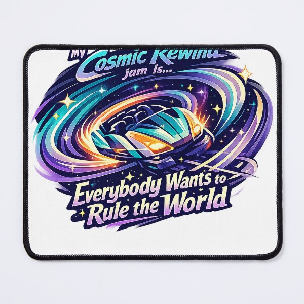 Item preview, My Cosmic Rewind Jam Is… Everybody Wants to Rule the World (v3) designed and sold by Theme Snark.