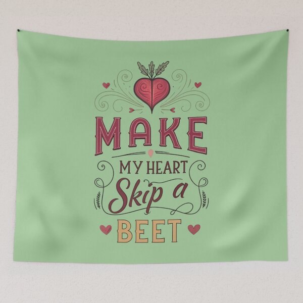 Item preview, Make My Heart Skip a Beet designed and sold by Ashraf23.