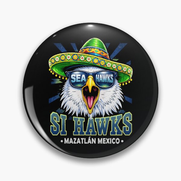 Item preview, Si Hawks Mazatlan Mexico Sombrero Eagle - Seattle Football Vacation Parody designed and sold by Patchina.
