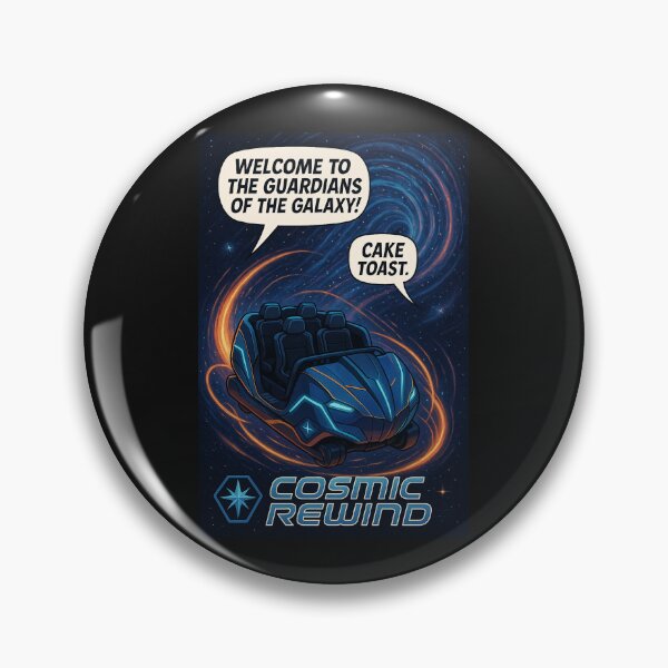Item preview, Guardians of the Cake Toast Galaxy Cosmic EPCOT Rewind designed and sold by Theme Snark.