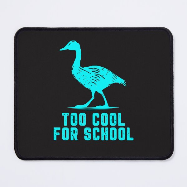 Item preview, Bright blue Too cool for school goose designed and sold by lucyinspace.