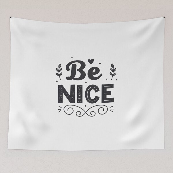 Item preview, Be Nice .. designed and sold by nimmitrends.