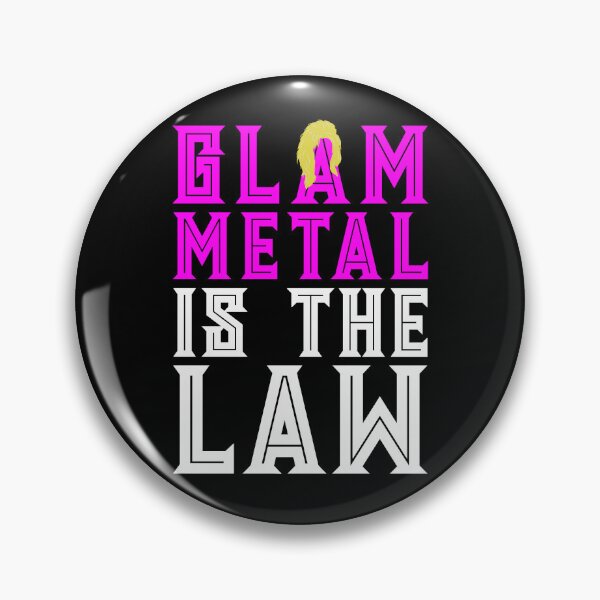 Item preview, GLAM METAL IS THE LAW Hair Bands Merch designed and sold by Carl's Clothing.