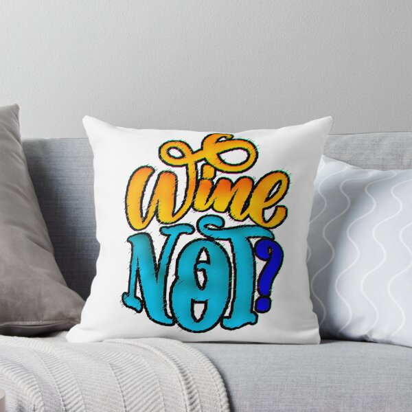 Item preview, Wine Not? – Fun Design for Wine Lovers and Those with a Good Humor designed and sold by AstronautMerch.