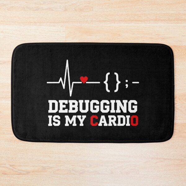Item preview, Debugging is My Cardio Software Developer Humor designed and sold by SplashTastic.