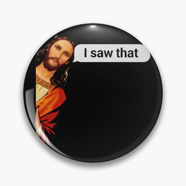 Item preview, jesus i saw that meme  designed and sold by GabbyKash.