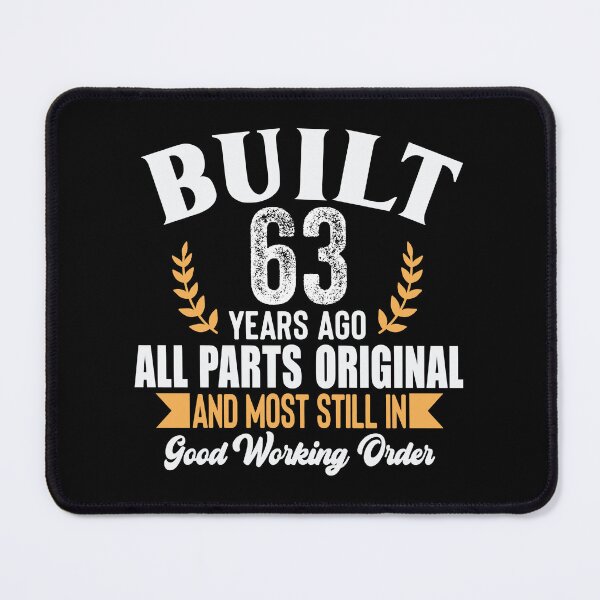 Item preview, Built 63 Years Ago Funny Birthday Shirt – Vintage 63rd Birthday Gift Tee designed and sold by popcorntot.