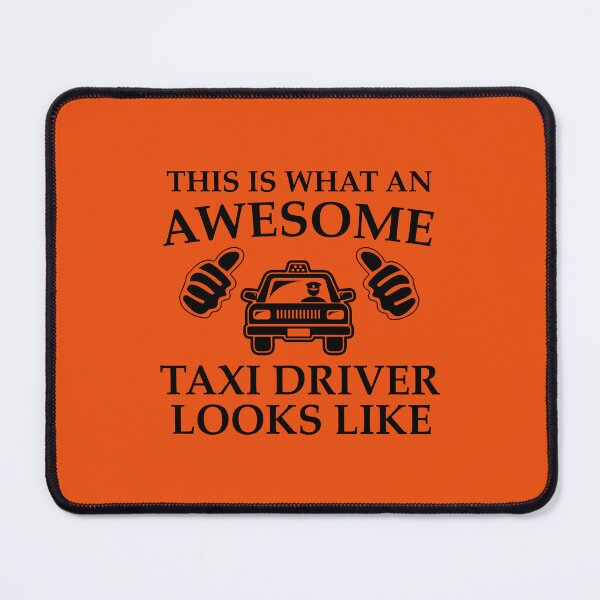 Item preview, This Is What An Awesome Taxi Driver Looks Like, Funny Taxi Driver, Cab Driver, Uber Driver Design. designed and sold by DesignHouse07.