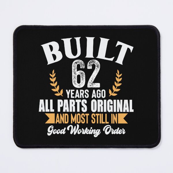 Item preview, Built 62 Years Ago Funny Birthday Shirt – Vintage 62nd Birthday Gift Tee designed and sold by popcorntot.