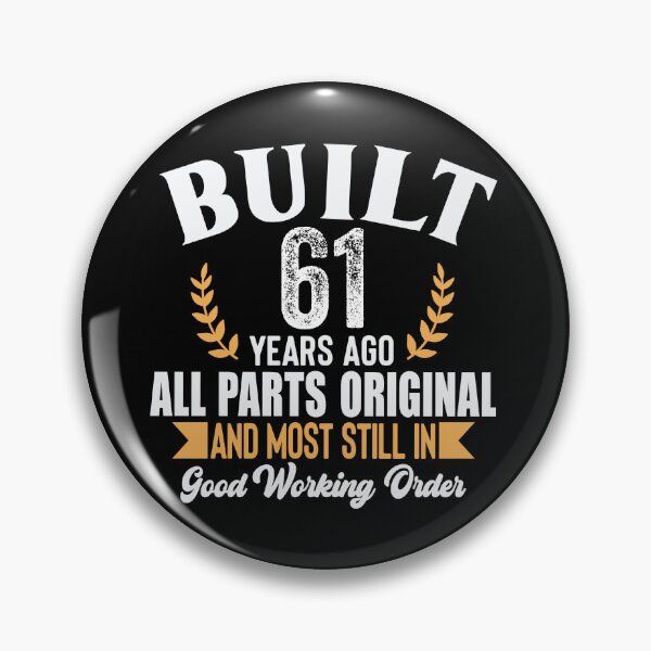 Item preview, Built 61 Years Ago Funny Birthday Shirt – Vintage 61st Birthday Gift Tee designed and sold by popcorntot.