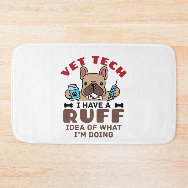Item preview, Funny Vet Tech Ruff Idea designed and sold by jaygo.