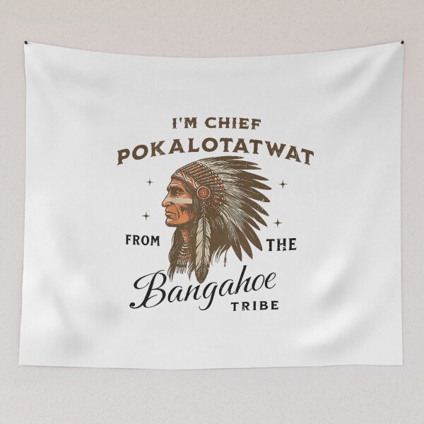 Item preview, Vintage Chief Pokalotatwat Bangahoe Tribe Funny Native American Style Graphic Tee designed and sold by RuperDelois.