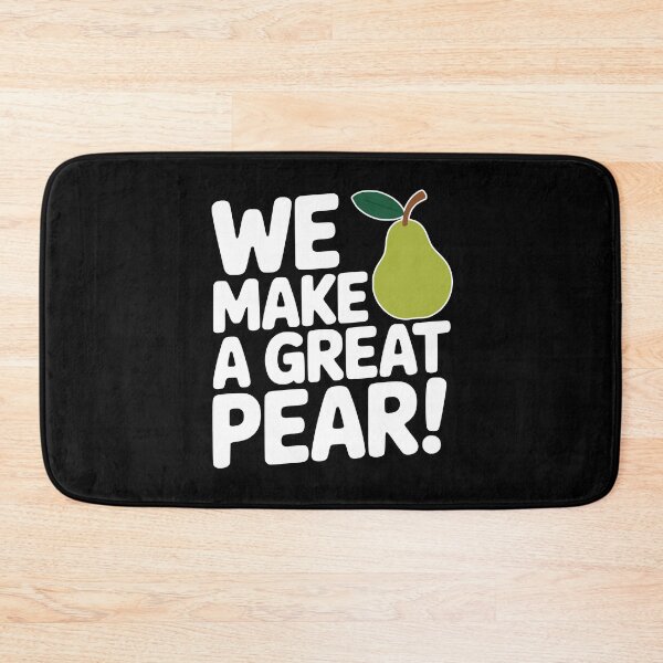 Item preview, We Make A Great Pear! Cute Pear Puns designed and sold by PMCreative.