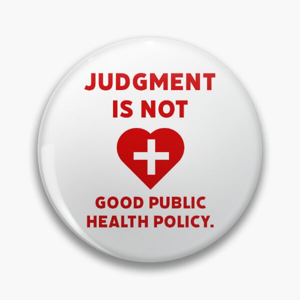 Item preview, Judgment is not good public health policy.  designed and sold by Rachel the Artist .