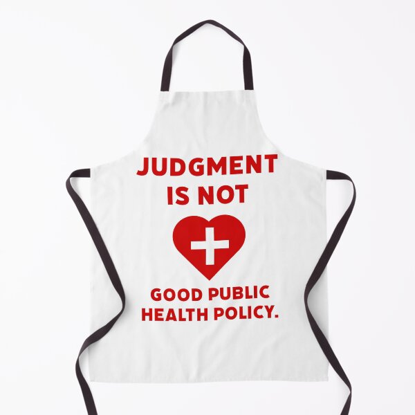 Item preview, Judgment is not good public health policy.  designed and sold by Rachel the Artist .