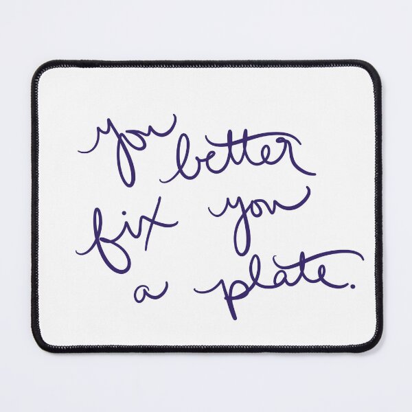 Item preview, You better fix you a plate designed and sold by abeink.