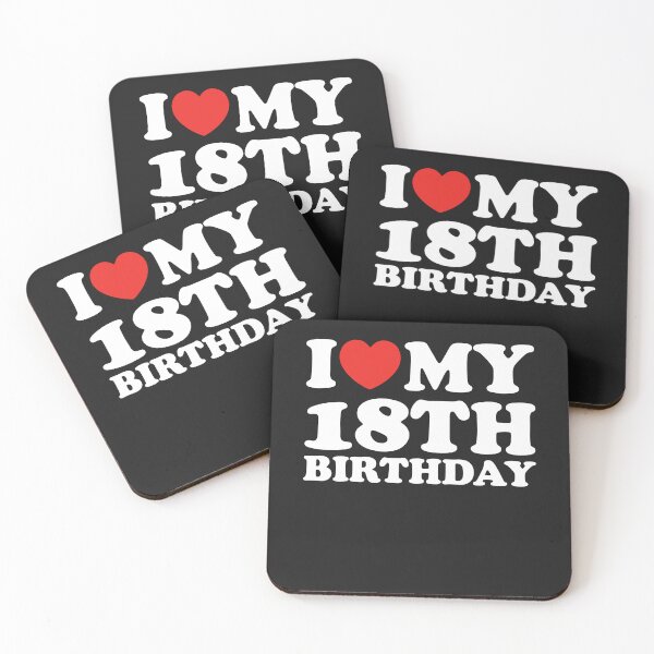 Item preview, I Love My 18th Birthday designed and sold by shitpostee.