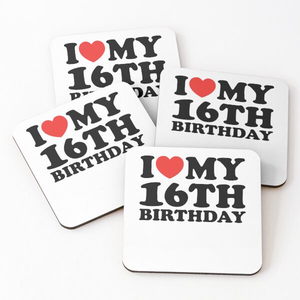 Item preview, I Love My 16th Birthday designed and sold by shitpostee.